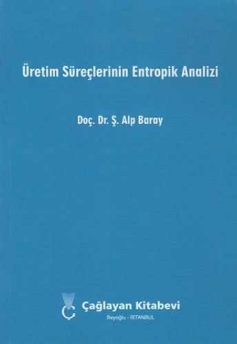 Üretim Süreçlerinin Entropik Analizi  Frontansicht 1