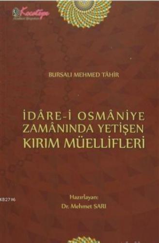 İdare-i Osmaniye Zamanında Yetişen Kırım Müellifleri  Frontansicht 1