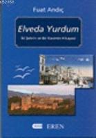 Elveda Yurdum  Frontansicht 1