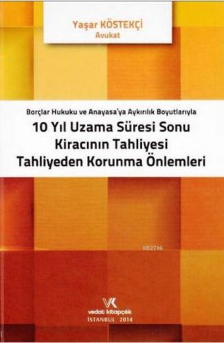 10 Yıl Uzama Süresi Sonu Kiracının Tahliyesi Tahliye Korunma Önlemleri  Frontansicht 1