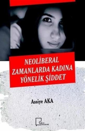 Neoliberal Zamanlarda Kadına Yönelik Şiddet  Frontansicht 1