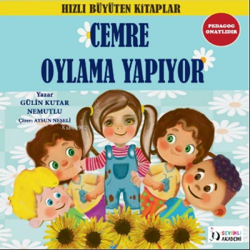 Cemre Oylama Yapıyor;Hızlı Büyüten Kitaplar  Frontansicht 1