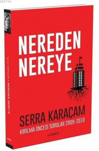 Nereden Nereye  Frontansicht 1