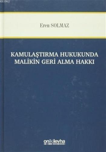 Kamulaştırma Hukukunda Malikin Geri Alma Hakkı  Frontansicht 1