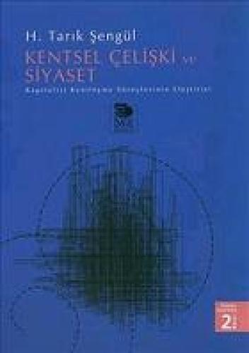 Kentsel Çelişki ve Siyaset - Kapitalist Kentleşme Süreçlerinin Eleştirisi  Frontansicht 1