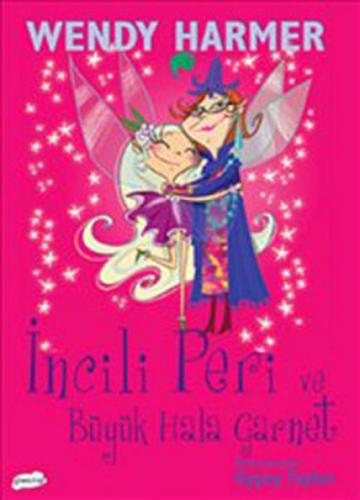 İncili Peri ve Büyük Hala Garnet  Frontansicht 1