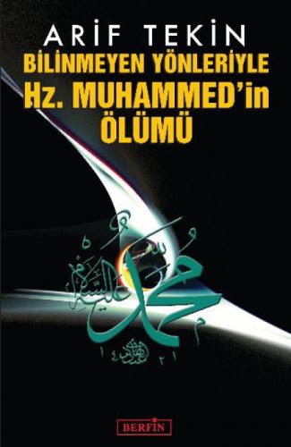Bilinmeyen Yönleriyle Hz. Muhammed'in Ölümü  Frontansicht 1