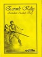 Esrarlı Kılıç  Frontansicht 1