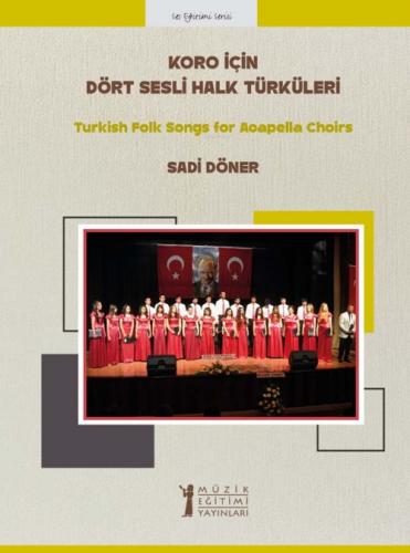 Koro için Dört Sesli Halk Türküleri;Turkish Folk Songs for Acapella Choirs  Frontansicht 1