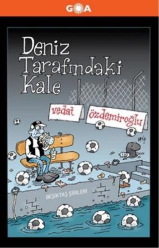 Deniz Tarafındaki Kale  Frontansicht 1