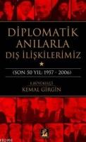 Diplomatik Anılarla Dış İlişkilerimiz  Frontansicht 1