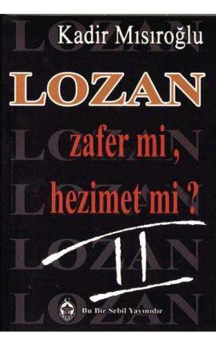 Lozan Zafer mi, Hezimet mi? (Cilt 2)  Frontansicht 1