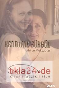 Kendime Sürgün  Frontansicht 1