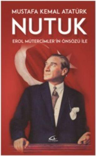 Nutuk - Erol Mütercimlerin Önsözü İle  Frontansicht 1
