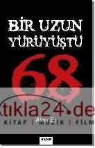 Bir Uzun Yürüyüştü 68   Frontansicht 1
