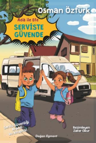 Ada ile Efe Serviste Güvende  Frontansicht 1