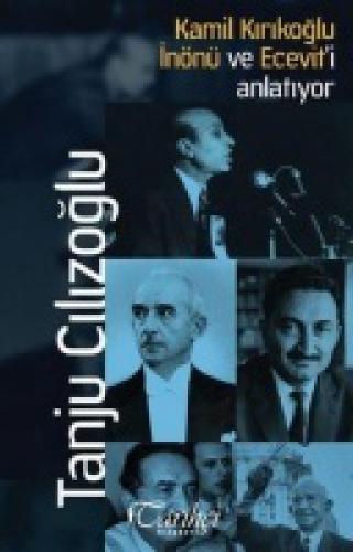 Kamil Kırıkoğlu İnönü ve Ecevit'i Anlatıyor  Frontansicht 1