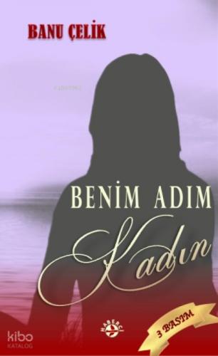 Benim Adım Kadın  Frontansicht 1