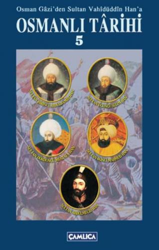 Osman Gazi'den Sultan Vahidüddin Han'a Osmanlı Tarihi 5  Frontansicht 1