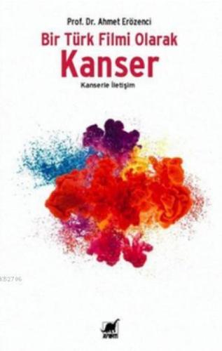 Bir Türk Filmi Olarak Kanser - Kanserle İletiþim  Frontansicht 1