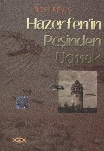Hazerfen'in Peşinden Uçmak  Frontansicht 1