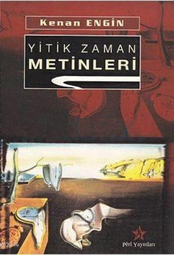Yitik Zaman Metinleri  Frontansicht 1