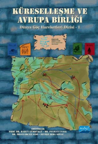 Küreselleşme ve Avrupa Birliği;- Dünya Göç Hareketleri Dizisi - 1  Frontansicht 1