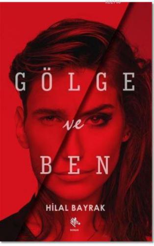 Gölge ve Ben  Frontansicht 1