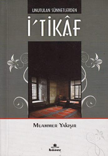 Unutulan Sünnetlerden İ'tikaf  Frontansicht 1