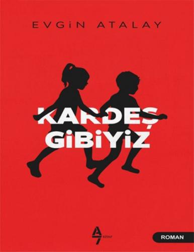 Kardeş Gibiyiz  Frontansicht 1