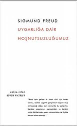 Uygarlığa Dair Hoşnutsuzluğumuz  Frontansicht 1
