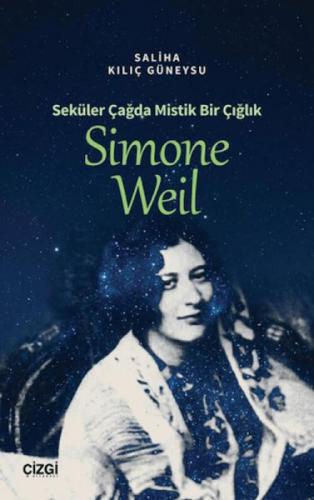 Seküler Çağda Mistik Bir Çığlık Simone Weil  Frontansicht 1