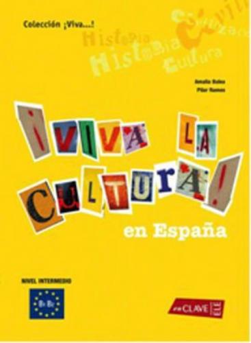 Viva la Cultura! En Espana (Orta Seviye İspanyolca Okuma)  Frontansicht 1