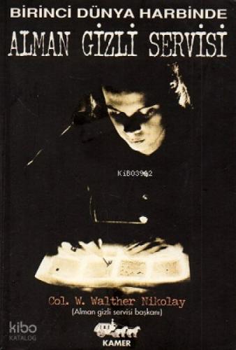 Birinci Dünya Harbinde Alman Gizli Servisi  Frontansicht 1