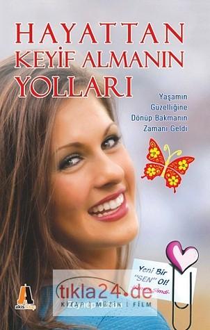 Hayattan Keyif Almanın Yolları  Frontansicht 1