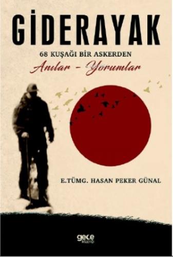 Giderayak;68 Kuşağı Bir Askerden Anılar- Yorumlar  Frontansicht 1