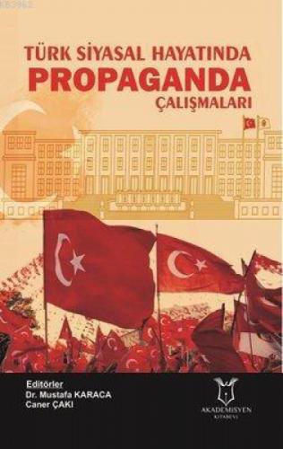 Türk Siyasal Hayatında Propaganda Çalışmaları  Frontansicht 1