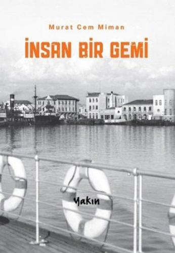 İnsan Bir Gemi  Frontansicht 1