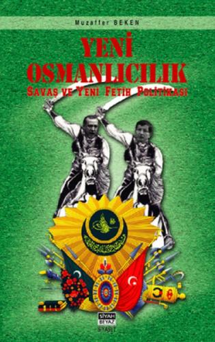 Yeni Osmanlıcılık  Frontansicht 1