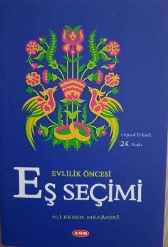 Evlilikte Eş Seçimi ve Eş Adayını Tanımanın Yolları  Frontansicht 1