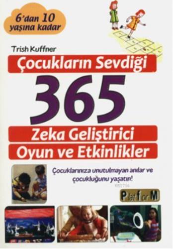 Çocukların Sevdiği 365 Zeka Geliştirici Oyun ve Etkinlikler  Frontansicht 1