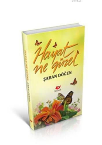 Hayat Ne Güzel  Frontansicht 1