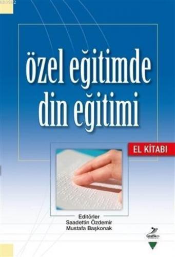 Özel Eðitimde Din Eðitimi - El Kitabı  Frontansicht 1