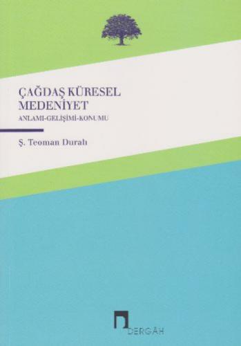 Çağdaş Küresel Medeniyet  Frontansicht 1