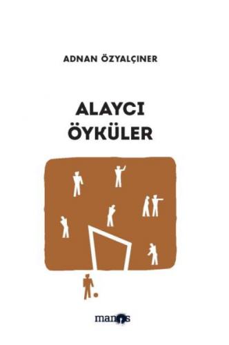 Alaycı Öyküler  Frontansicht 1