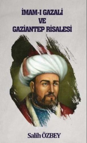 İmam-ı Gazali ve Gaziantep Risalesi  Frontansicht 1
