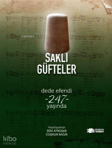 Saklı Güfteler;Dede Efendi -247- Yaşında  Frontansicht 1