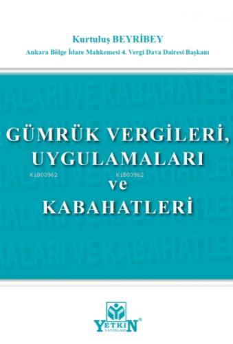 Gümrük Vergileri, Uygulamaları Ve Kabahatleri  Frontansicht 1