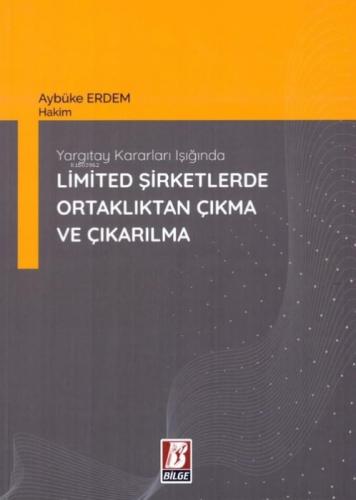 Yargıtay Kararları Işığında Limited Şirketlerde Ortaklıktan Çıkma ve Çıkarılma  Frontansicht 1
