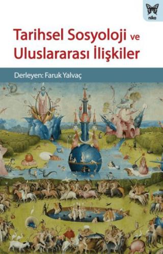 Tarihsel Sosyoloji ve Uluslararası İlişkiler  Frontansicht 1